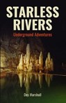 Starless Rivers - Des Marshall - 9781845242886