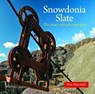 Compact Wales: Snowdonia Slate - The Story with Photographs - Des Marshall - 9781845242916