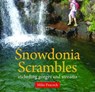 Compact Wales: Snowdonia Scrambles - Including Gorges and Streams - Mike Peacock - 9781845242930