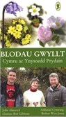 Blodau Gwyllt Cymru ac Ynysoedd Prydain - John Akeroyd ; Bethan Wyn Jones - 9781845270841