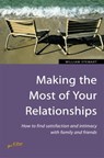 Making the Most of Your Relationships - William Stewart - 9781845286019