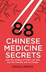 88 Chinese Medicine Secrets - Angela Hicks - 9781845286125