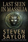 Last Seen in Massilia - Steven Saylor - 9781845292430