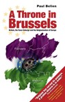Throne in Brussels - Paul Belien - 9781845400651