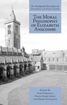 The Moral Philosophy of Elizabeth Anscombe - Luke Gormally ; David Albert Jones ; Roger Teichmann - 9781845408961