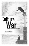 Culture War - Alexander Adams - 9781845409982