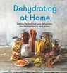 Dehydrating at Home - KEOGH,  Michelle - 9781845436339