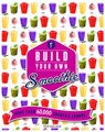 Build Your Own Smoothie - Michelle Keogh - 9781845436520