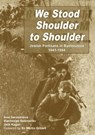 We Stood Shoulder to Shoulder - Jack Kagan - 9781845494612