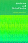 Secularism and Biblical Studies - Roland Boer - 9781845533755