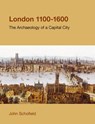 London, 1100-1600 - John Schofield - 9781845535513