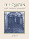 The Qur'an - Arthur J. Droge - 9781845539450