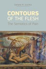 Contours of the Flesh - Darlene M Juschka - 9781845539610