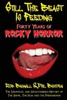 Still the Beast is Feeding: Forty Years of Rocky Horror - Rob Bagnall - 9781845839338
