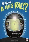 Bonjour! is This Italy? - Kevin Turner - 9781845843991