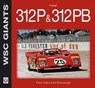 Ferrari 312P & 312PB - Peter Collins ; Ed McDonough - 9781845844844