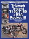 How to Restore Triumph Trident T150/T160 & Bsa Rocket III - Chris Rooke - 9781845848828
