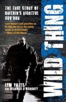 Wild Thing - Bernard O'Mahoney ; Lew Yates - 9781845963521