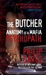 The Butcher - Philip Carlo - 9781845965884
