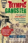Olympic Gangster - Matt Rendell - 9781845969370