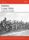 Somme 1 July 1916 - Andrew Robertshaw - 9781846030383