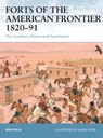 Forts of the American Frontier 1820-91 - Ron Field - 9781846030406