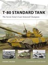 T-80 Standard Tank - Steven J. (Author) Zaloga - 9781846032448