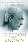 Freedom from the Known - J Krishnamurti - 9781846042133