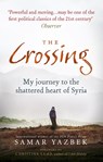 The Crossing - Samar Yazbek - 9781846044885