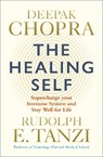 The Healing Self - Dr Deepak Chopra ; Rudolph E. Tanzi - 9781846045707