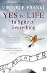 Yes To Life In Spite of Everything - FRANKL,  Viktor E - 9781846047305