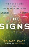 The Signs - Tara Swart - 9781846048500