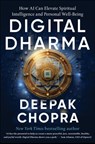 Digital Dharma - Dr Deepak Chopra - 9781846048562
