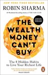 The Wealth Money Can't Buy - Robin Sharma - 9781846048593