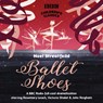 Ballet Shoes -  - 9781846071133