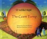 The Giant Turnip Czech & English - Henriette Barkow - 9781846112324