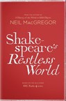 Shakespeare's Restless World - Dr Neil MacGregor - 9781846146763