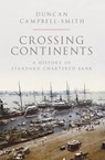 Crossing Continents - CAMPBELL SMITH,  Duncan - 9781846148231