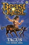 Beast Quest: Tagus the Horse Man - Adam Blade - 9781846164866