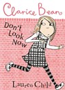 Clarice Bean, Don't Look Now - Lauren Child - 9781846165078