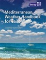 Mediterranean Weather Handbook for Sailors - Roberto Ritossa - 9781846235979