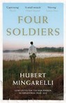 Four Soldiers - Hubert Mingarelli - 9781846276507