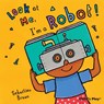I'm a Robot! - Sebastian Braun - 9781846434693