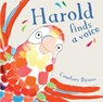 Harold Finds a Voice - Courtney Dicmas - 9781846435492