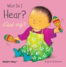 What Do I Hear? / ¿Qué Oigo? - Annie Kubler - 9781846437243