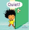 Quiet! - Kip Alizadeh - 9781846438882