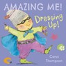 Dressing Up - Carol Thompson - 9781846439605