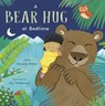 A Bear Hug at Bedtime - Jana Novotny-Hunter - 9781846439889