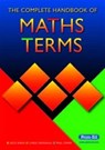 The Complete Handbook of Maths Terms - Jack Bana ; Linda Marshall ; Paul Swan - 9781846540356