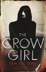 Crow Girl - SUND,  Erik Axl - 9781846557569